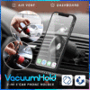 VacuumHold 2-in-1 自動車電話ホルダー