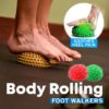 Body Rolling Foot Walkers