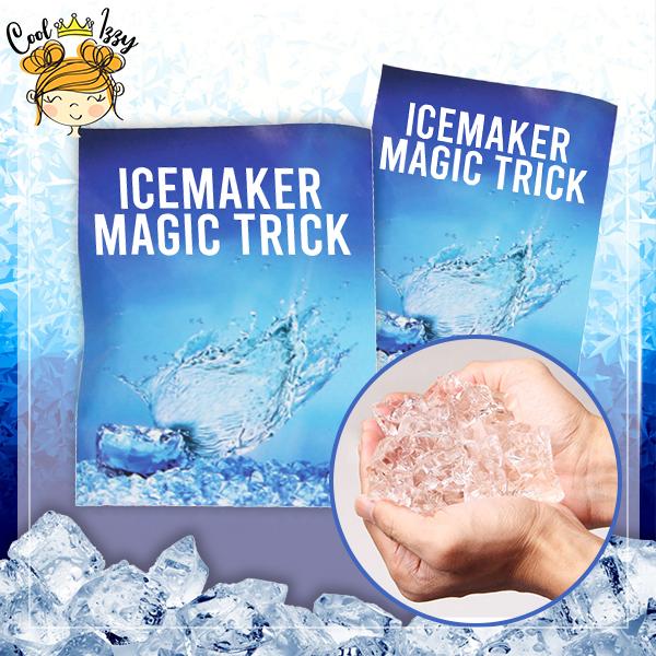 IceMaker Magic Trick