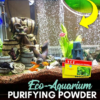 BioClear™ Aquarium Purifying Powder