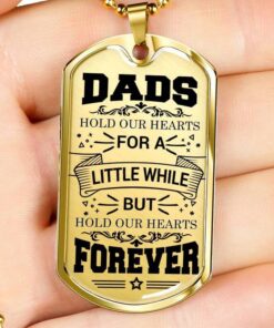Dads Hold Our Hearts - Father's Day Gift - Gift Ideas For Dad - Military Dog Tag Necklace