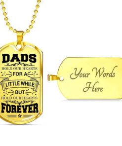 Dads Hold Our Hearts - Father's Day Gift - Gift Ideas For Dad - Military Dog Tag Necklace