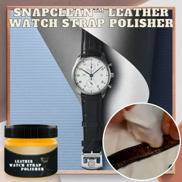 [PROMO 30% Gbanyụọ] SnapClean™ Akpụkpọ anụ Watch Strap Polisher