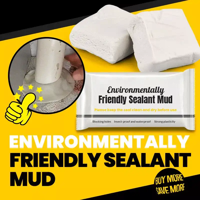 Environmentally friendly sealant mud (BUY 3 GET 1 FREE)