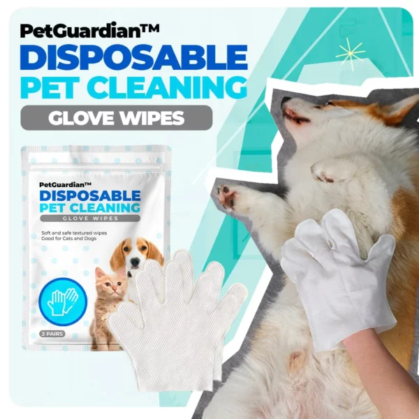 PetGuardian™ Isọnu Ọsin Cleaning ibọwọ Wipes