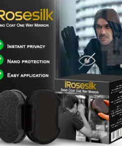 iRosesilk™ Nano Coat One Way Mirror