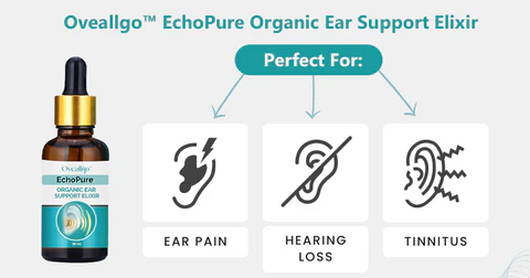 Oveallgo™ EchoPure Organic Ear Support Elixir
